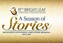 Bright Leaf Awards launches 19th year of organizing outstanding agriculture journalism