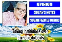 Strong institutions over barriotic doleouts
